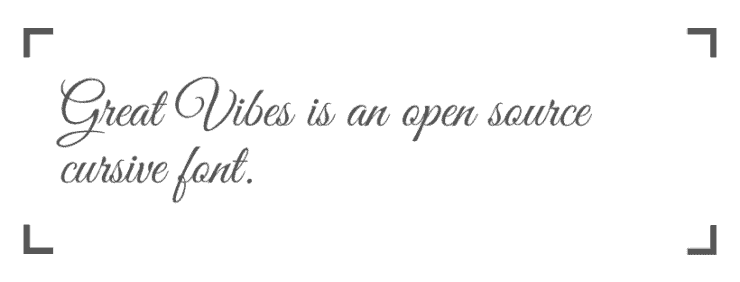 Great Vibes is an open source cursive font.