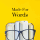 Made For Words logo on yellow background